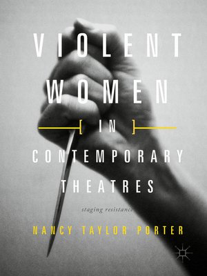 cover image of Violent Women in Contemporary Theatres